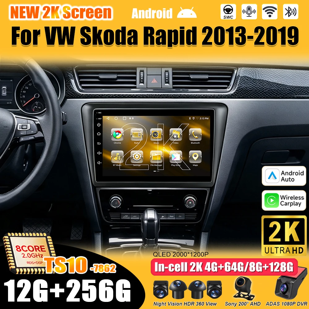 Android 16 For VW Skoda Rapid 2013-2019 Car Radio Stereo Head Unit Multimedia Video Player GPS Navigation 2K QLED RDS 8 Core 5G