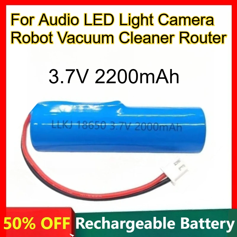 

18650 Polymer Lithium Battery 3.7V 2200mAh for Audio LED Light Camera Robot Vacuum Cleaner Router Rechargeable Batteries