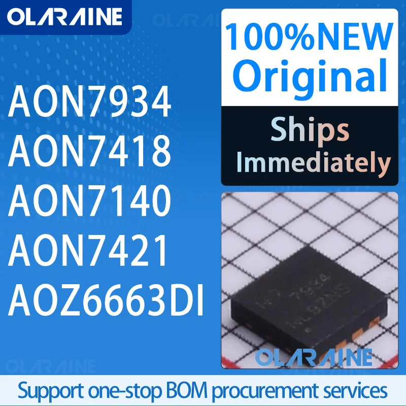 1/5/10/100Pcs AON7934/AON7418/AON7140/AON7421/AOZ6663DI DFN-8 100% Brand New Original Field-Effect Transistor (MOSFET)