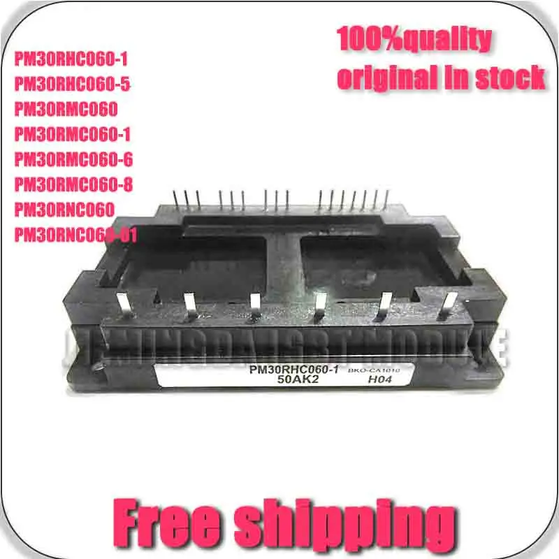 

PM30RhC060-1 PM30RNc060-01 PM30RHC060-5 Pm30RmC060-8 PM30RNC060 PM30RMc060 PM30RmC060-1 NEW And OrIginAl MoDULE