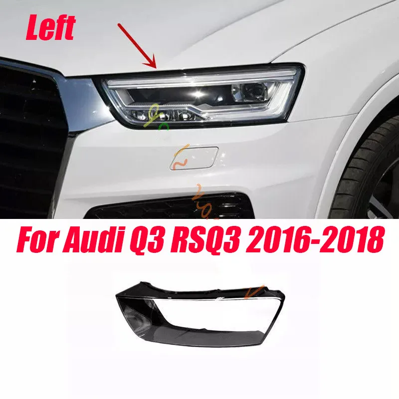 For Audi Q3 RSQ3 2016-2018 Left Side Headlight Lens Clear Cover + Glue