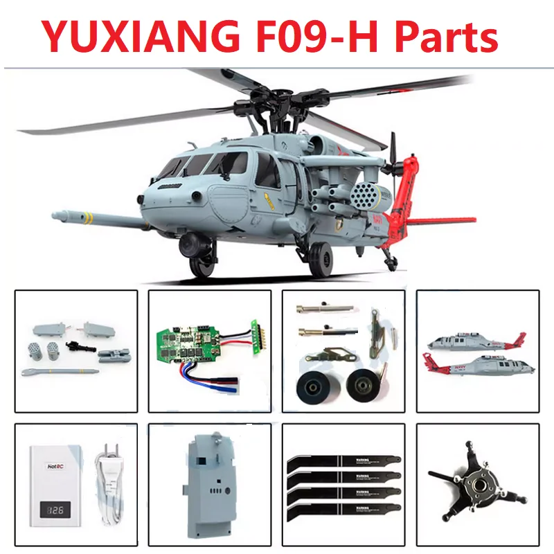 YU XIANG F09-H Części zamienne do helikopterów RC YUXIANG F09H Obudowa nadwozia Łopata podwozia Silnik ogonowy Rama Serwo Swashplate Prop