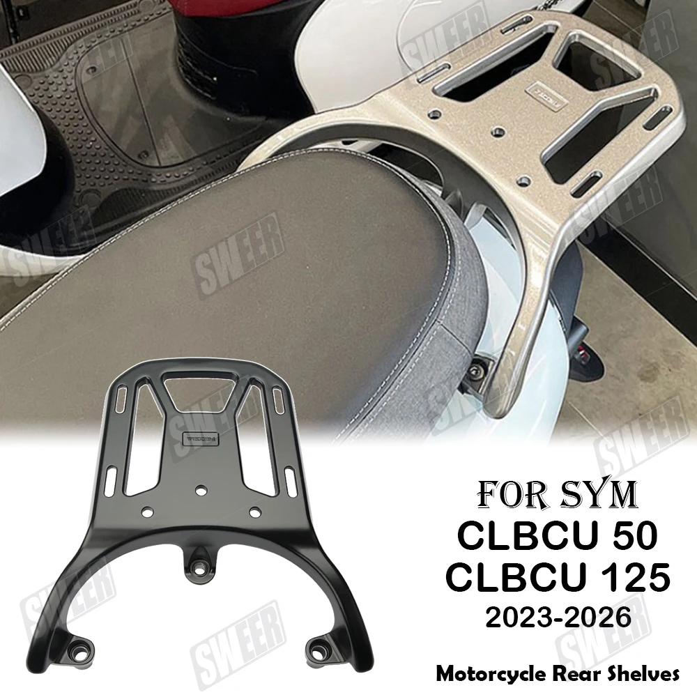 

Motorcycle Aluminum Alloy Rear Cargo Luggage Rack Fit For SYM CLBCU IV CLBCU125 2023-2026 Extended Carrier Tail Box Bracket