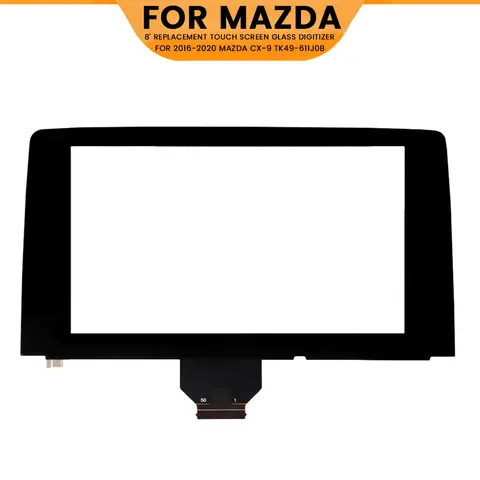 8 inch REPLACEMENT Touch Screen for MAZDA CX-9 2016-2019 TK49-611J0B TK49-611JA Glass Digitizer Radio Display