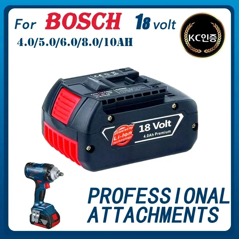 

High-Performance For BOSCH 18V 6.0Ah LITHIUM-ION BATTERY GBA 18v 5.0/8.0 Ah Professional GBA GSR GSB BAT609 Rechargeable Battery