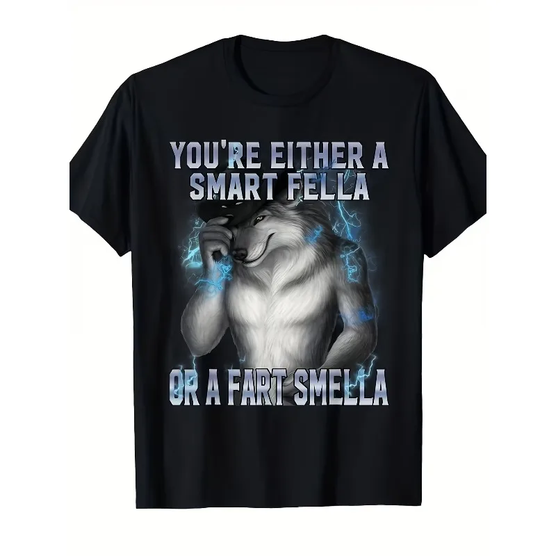 Men'S Funny Alpha Wolf Meme T-Shirt You'Re Either Smart or Fart Quote Black Graphic Tee White Casual Everyday Shirt for Parties