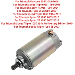 T1310595 Starter Motor For Triumph Daytona 955i Speed Triple 955 1050 Sprint RS 955 Tiger print ST 1050 15th T1311119 T1310605