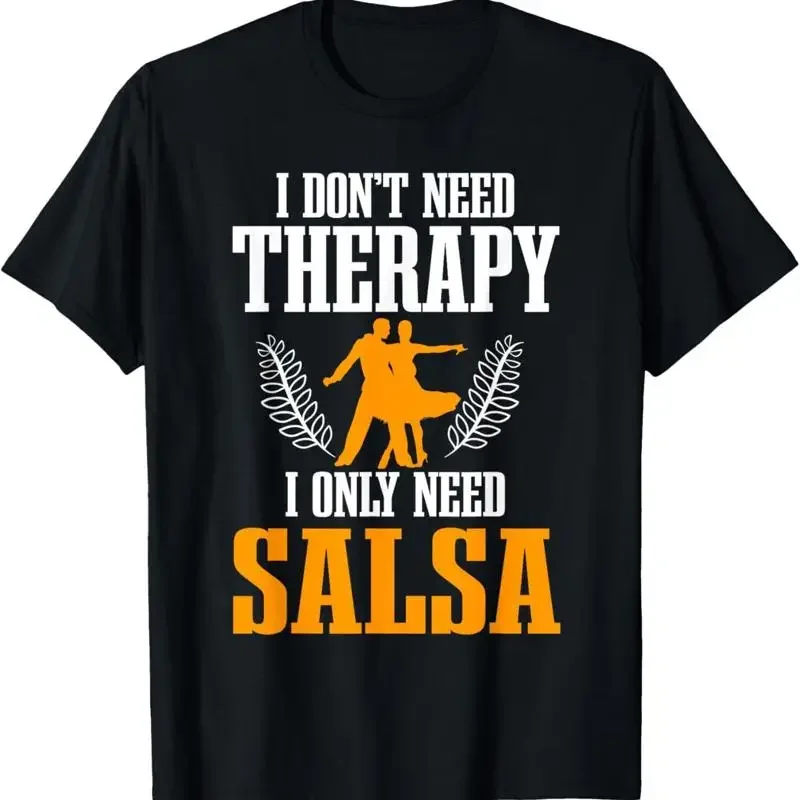 Salsa Dance Latin Musical Genre Style Salsera Salsero T Shirt