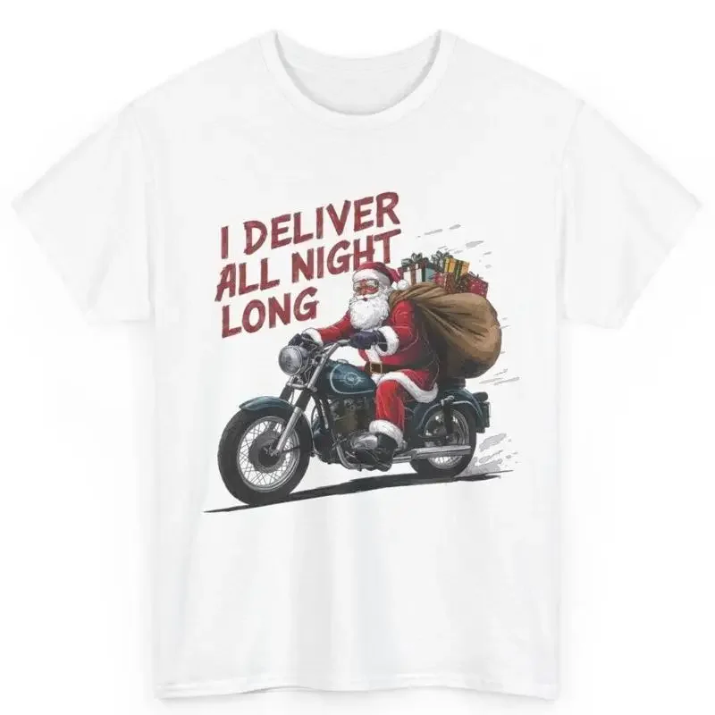 Biker Santa I Deliver All Night Long Sassy Christmas Humor Motorcycle T Shirt