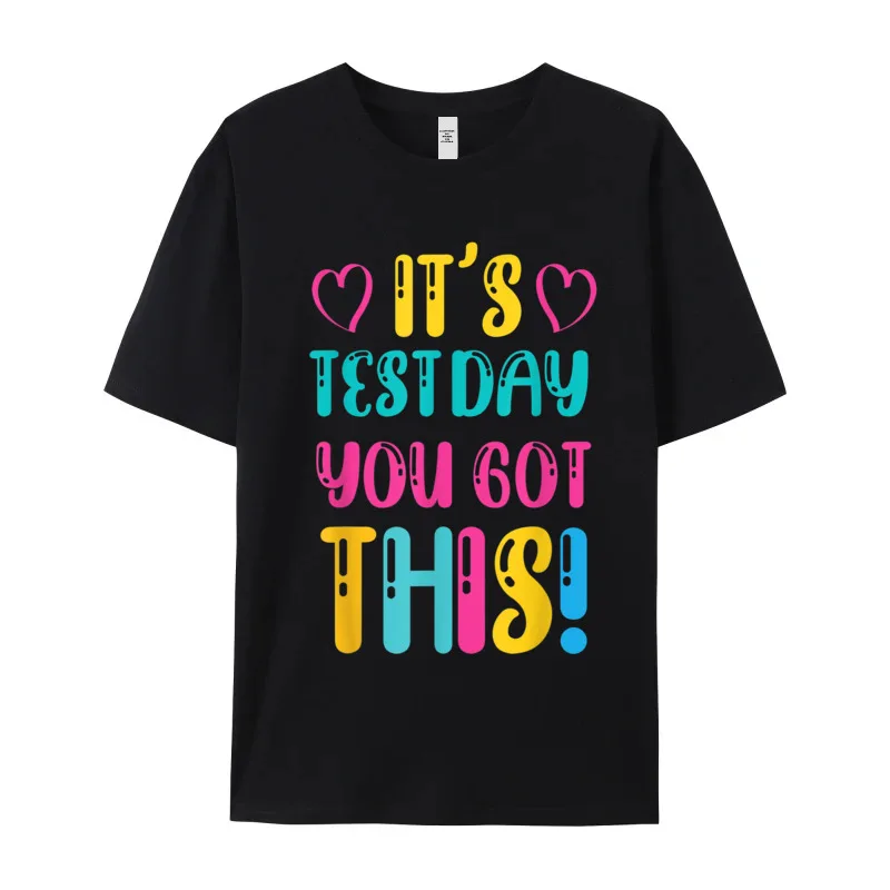 Cotton Normal Tops & Tees Discount Short Sleeve Female Tshirts Its Test Day You Got Crazy Father Day Tee Shirts O-Neck