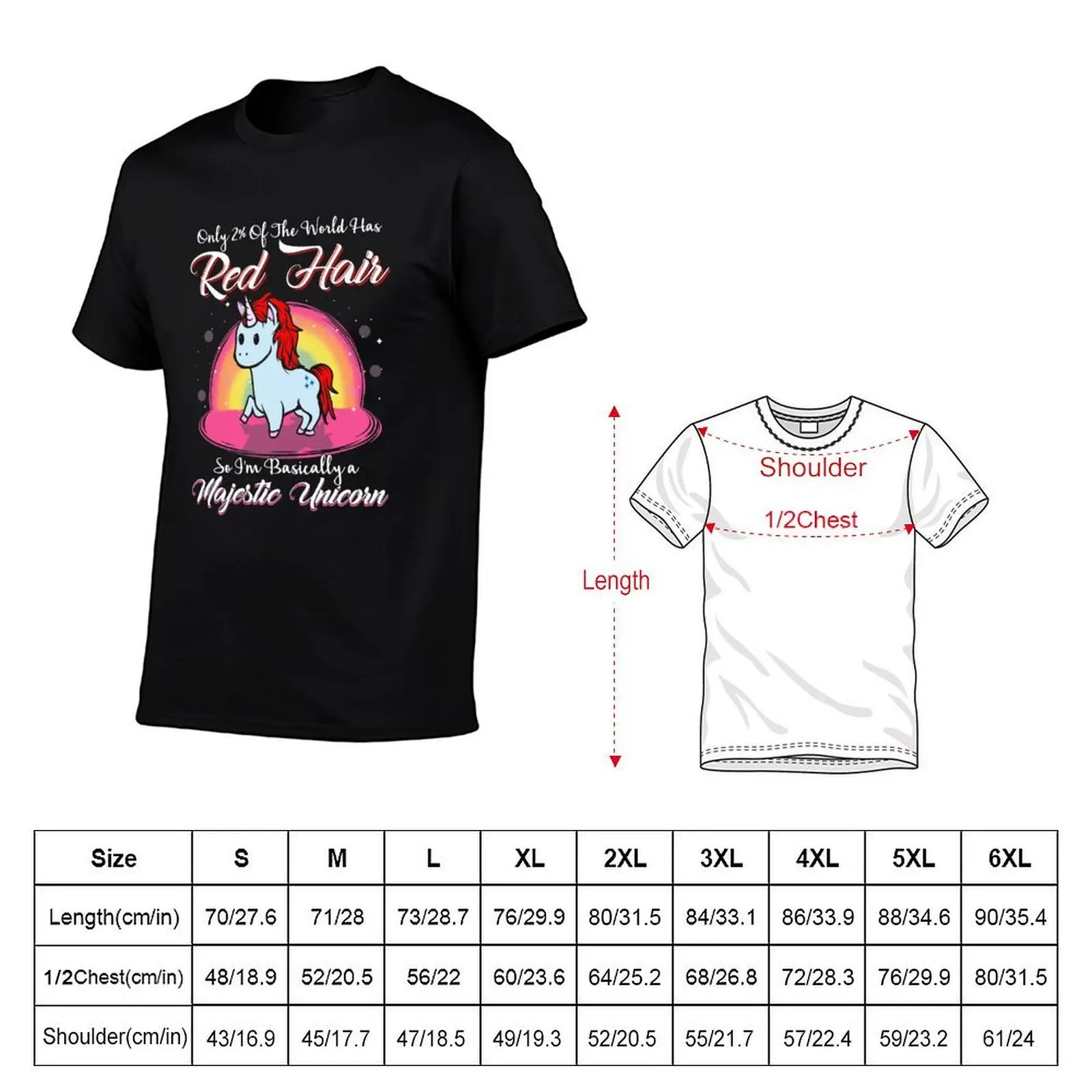 Only 2% of the world has red hair so I'm basically a majestic unicorn - funny red hair T-Shirt
