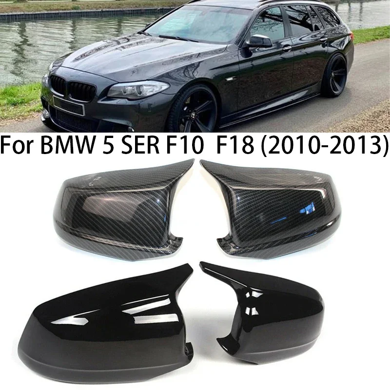 

Carbon fiber Car Rearview Side Mirror Cover Cap For BMW 5 SER F10 F18 2010 2011 202 2013 Performance accessories