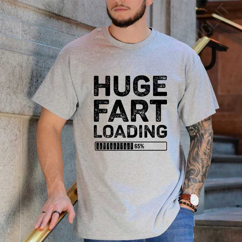 Fart Loading Funny T-shirt Humor Tee Joke Gag Tshirt for Man Dad Gifts Guys Clothes Short Sleeve Clothes Fashion Casual Tops