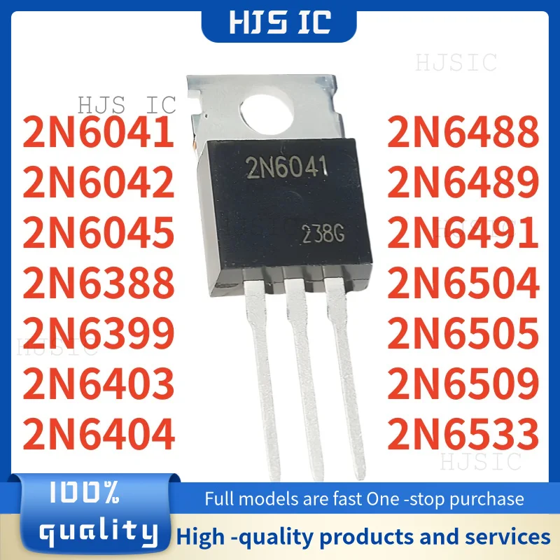 10PCS/LOT 2N6045 2N6042 2N6488 2N6491 2N6505 2N6509 2N6399 2N6403 2N6504 2N6388 2N6404 2N6533 2N6489 2N6041 2N6490 TO-220