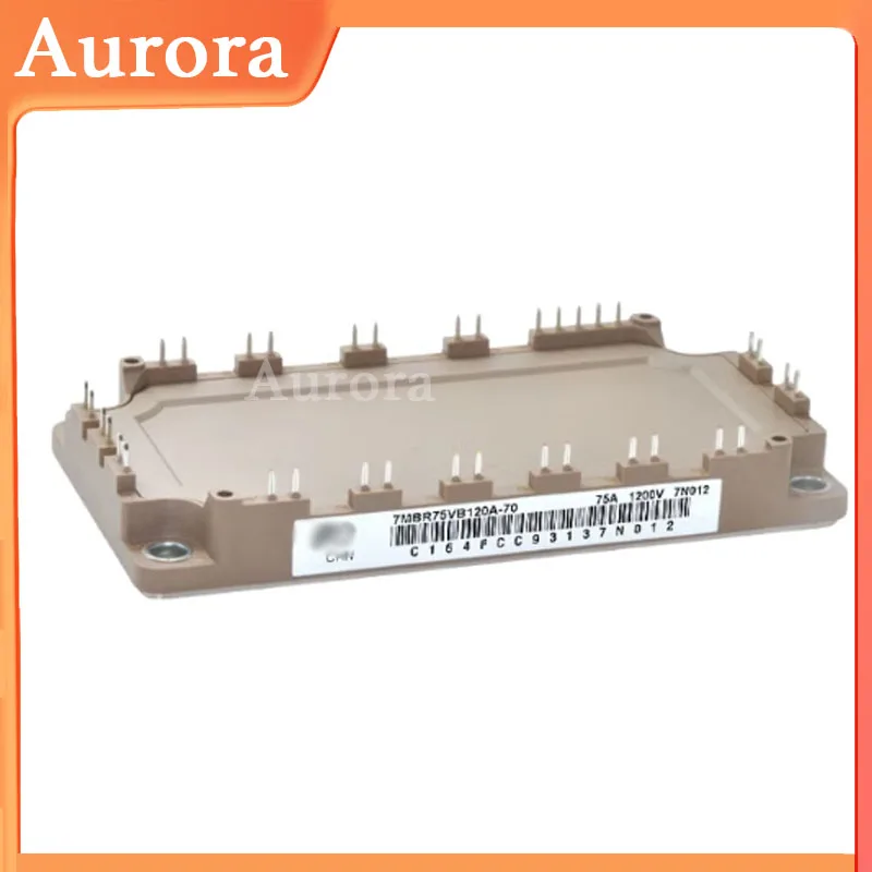 

6MBI180VB-120-55 7MBR75VB120-50 6MBI180VB-120-50 7MBR75VB120A-70 7MBR75VB120-70 Original Power Module