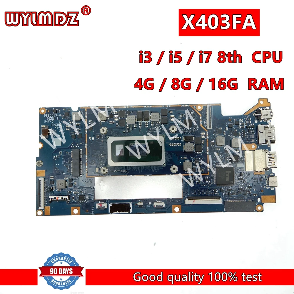 

X403FA i3/i5/i7 8th CPU 4G/8G/16G RAM Laptop Motherboard For Asus ADOL14FA X403FA X403F A403F F403F Notebook Mainboard