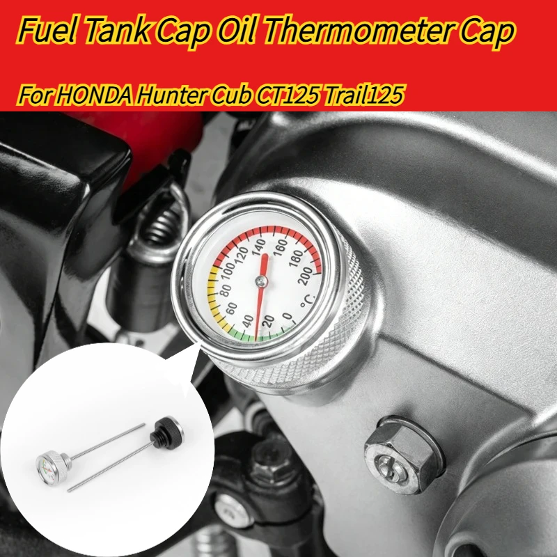 

For Hunter Cub CT125 Trail125 2020-2025 2026 Motorcycle Fuel Tank Cap Oil Temperature Gauge Pointer Thermometer Cap