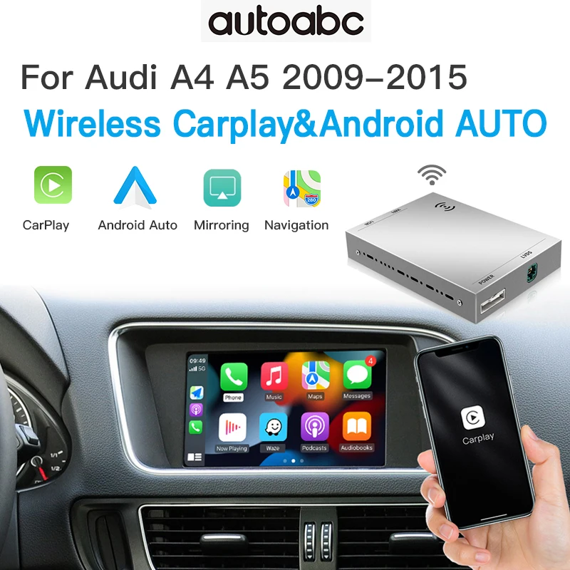 Autoabc Wireless Carplay Для Audi A4 B8 A5 Q5 2009-2015 Android Auto С Airplay Mirror Link Интерфейс Автомобильного Медиаплеер