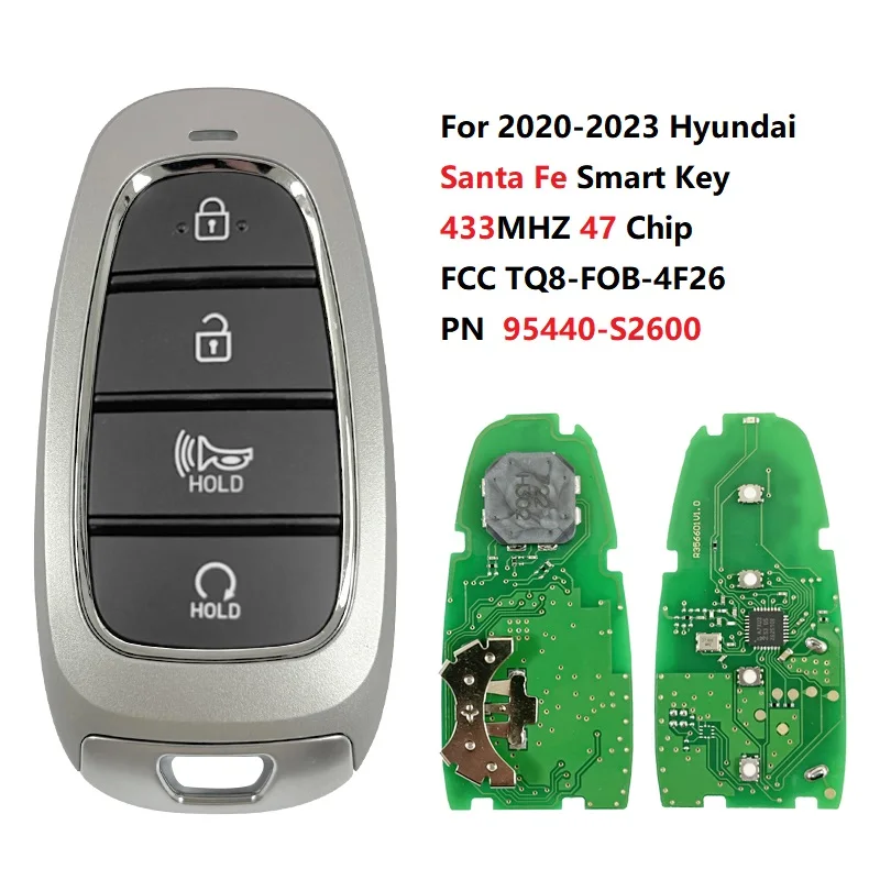 

CN020246 Smart Key PN 95440-S2600 For 2020-2023 Hyundai Santa Fe 4 Button 433MHZ 47 Chip Smart Key FCC ID TQ8-FOB-4F26