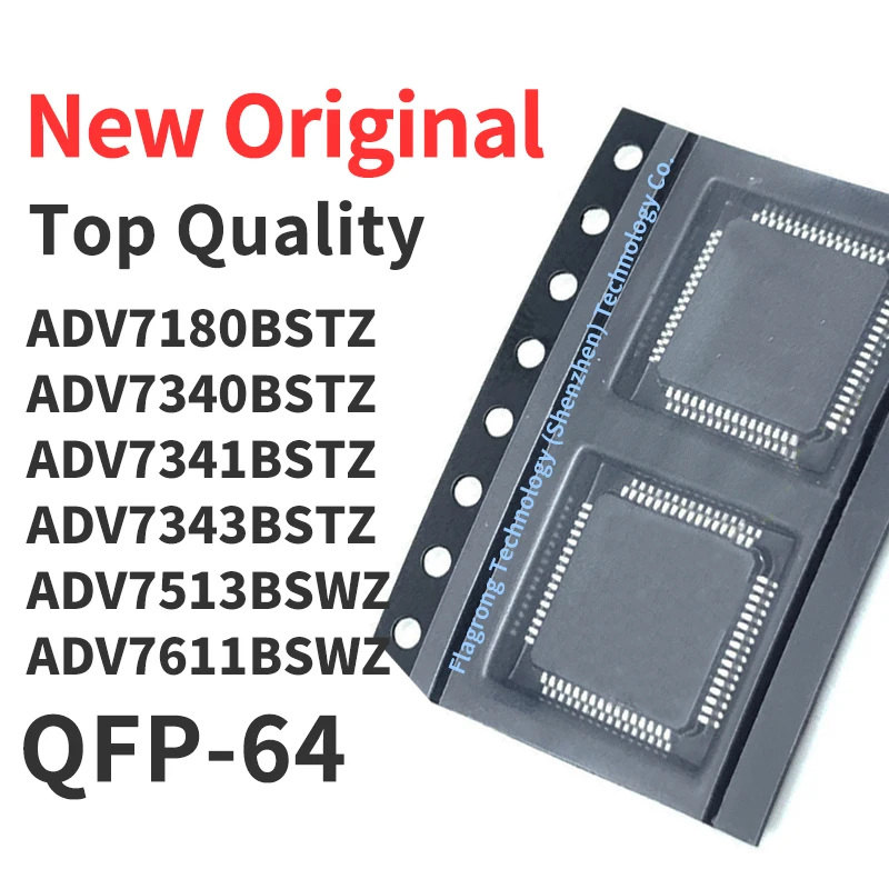 

1 Piece ADV7180BSTZ ADV7340BSTZ ADV7341BSTZ ADV7343BSTZ ADV7513BSWZ ADV7611BSWZ QFP-64 Chip IC New Original