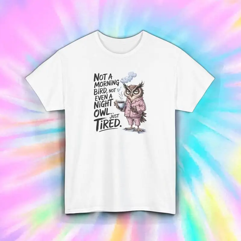 مضحك متعب البومة تي شيرت لا الصباح الطيور فقط exhausted إقتباس S 5XL
