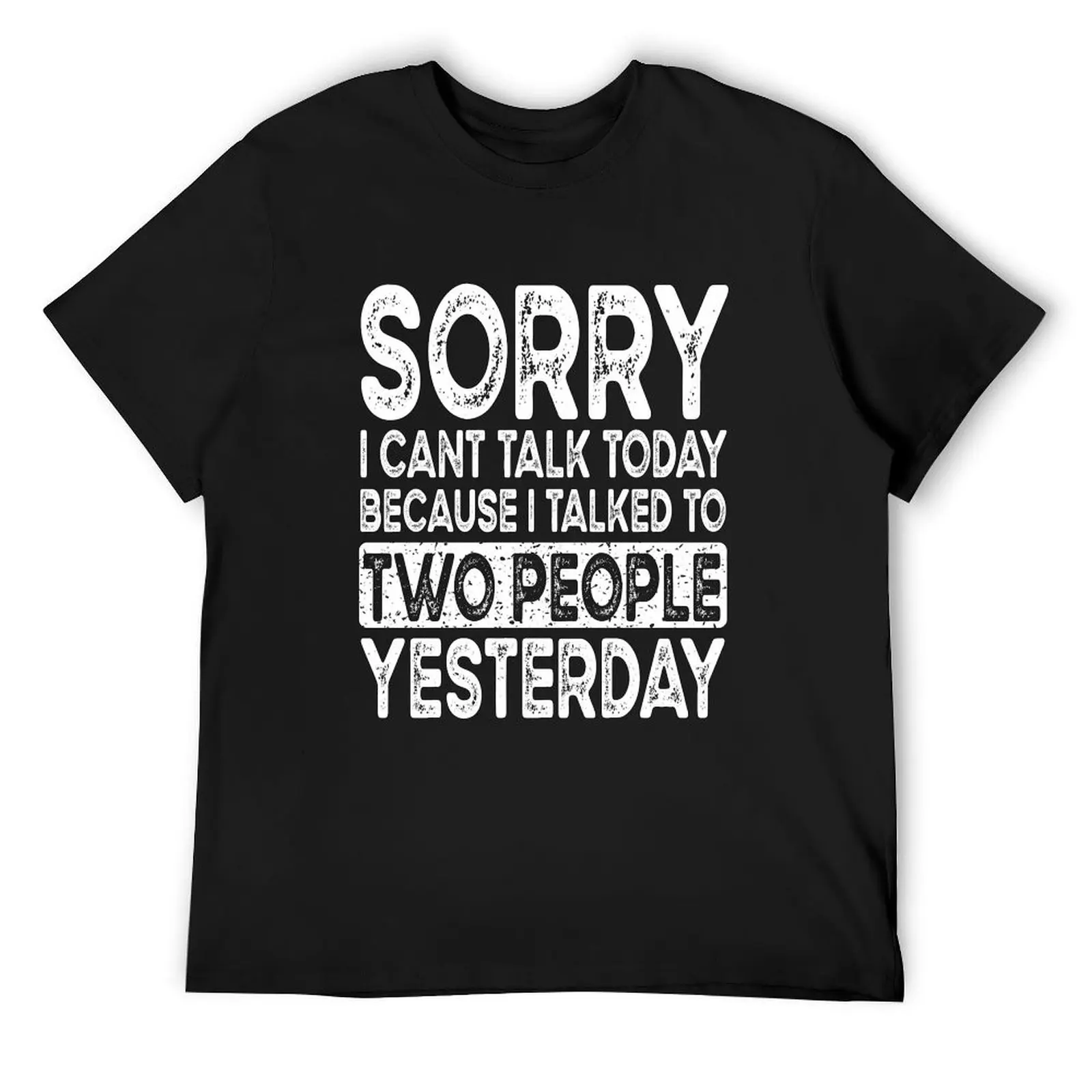 

Introvert Life - Sorry Can't Talk Today T-Shirt shirts graphic tee custom shirt anime stuff plain white t shirts men