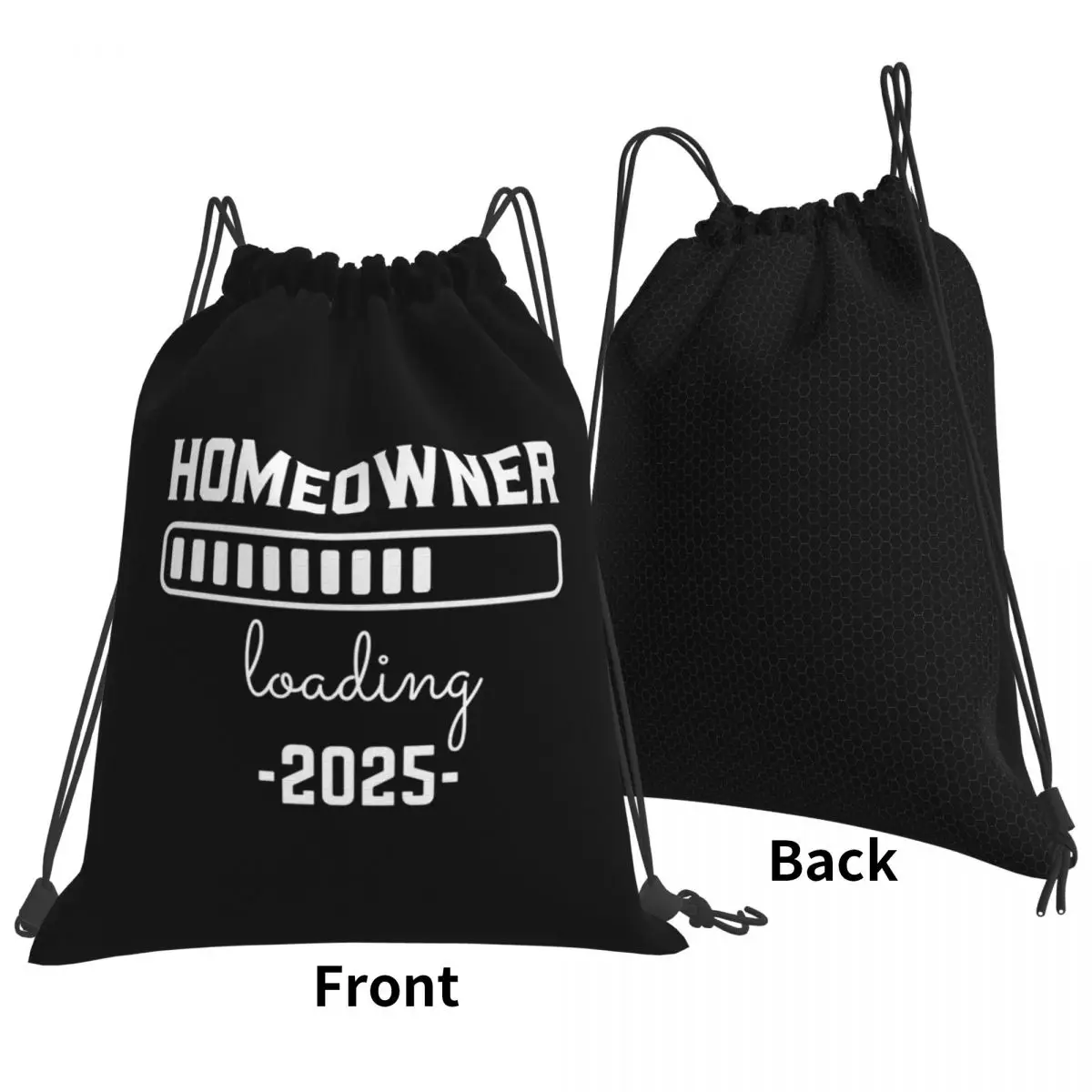 Homeowner Loading 2025 - White Text Backpacks Multi-function Drawstring Bags Sports Bag Book Bags for Man Woman Students