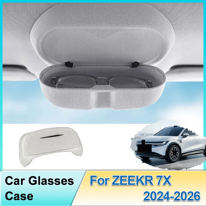 

Для ZEEKR 7X 2024 2025 2026 автомобильные солнцезащитные очки чехол для очков держатель для очков коробка внутренняя модифицированная крыша люк зажим автостайлинг