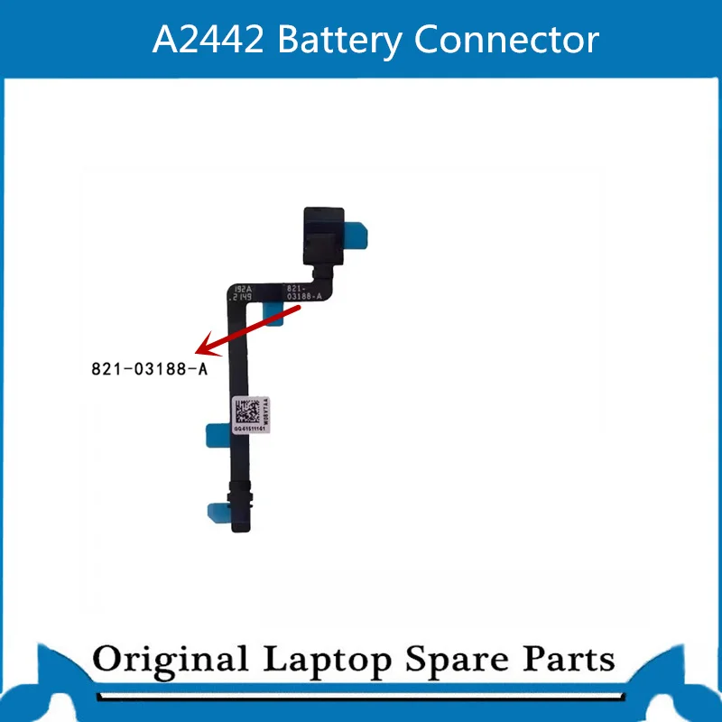 

Оригинальный новый для Macbook Pro A2442 821-03188-A гибкий кабель для аккумулятора разъем A2485 821-03122-A