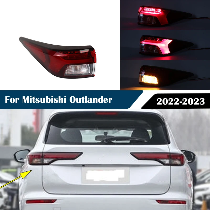 

For Mitsubishi Outlander 2022 2023 Rear Tail Light Car LED Taillight Brake Stop Reverse Turn Signal Light Tail Lamp Assembly