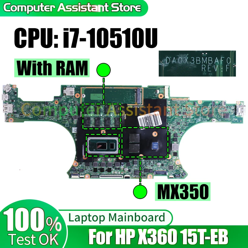 For HP X360 15T-EB  Laptop Mainboard DA0X3BMBAF0  i7-10510U MX250 Notebook Motherboard