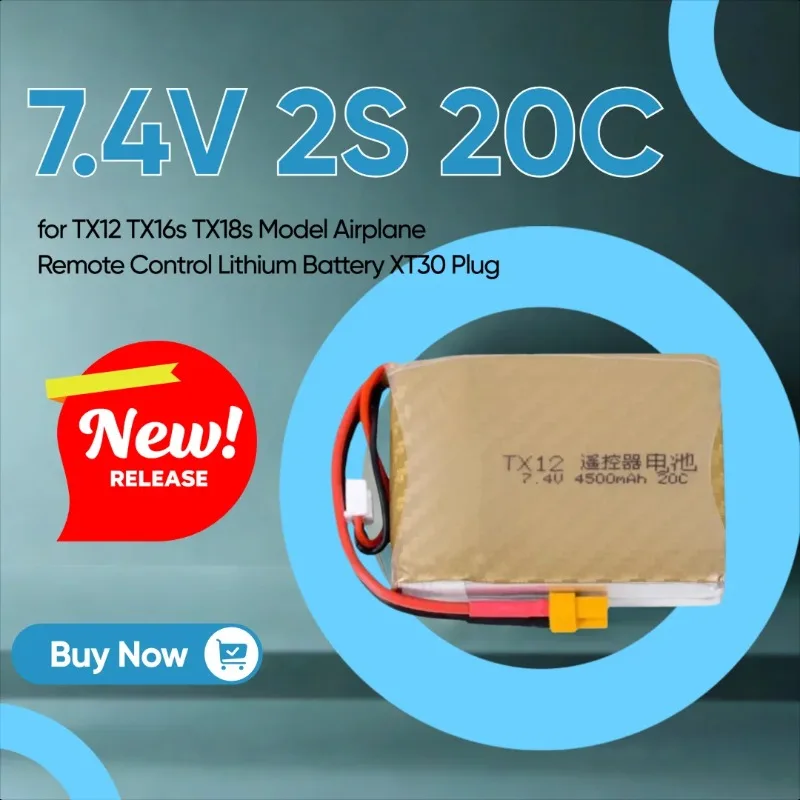

New 7.4V 2S 20C 4500mah High-capacity Battery for TX12 TX16s TX18s Model Airplane Remote Control Lithium Battery XT30 Plug