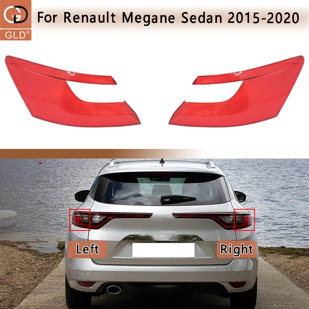 

For Renault Megane Sedan 2015-2020 Car Rear Taillight Shell Brake Lights Shell Replacement Auto Rear Shell Cover Mask Lampshade
