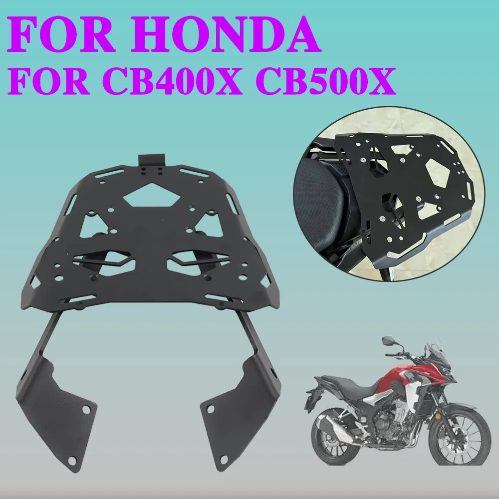 

For HONDA CB500X CB500F CBR500R CB400X Motorcycle Rear Tail Luggage Rack Tailstock Top Case Trunk Holder Shelf Support Bracket