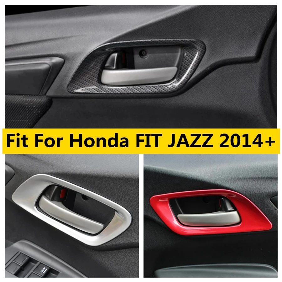 

Inner Door Pull Doorknob Handle Hand-clasping Bowl Decoration Frame Cover Trim For Honda FIT JAZZ 2014 - 2018 Car Accessories