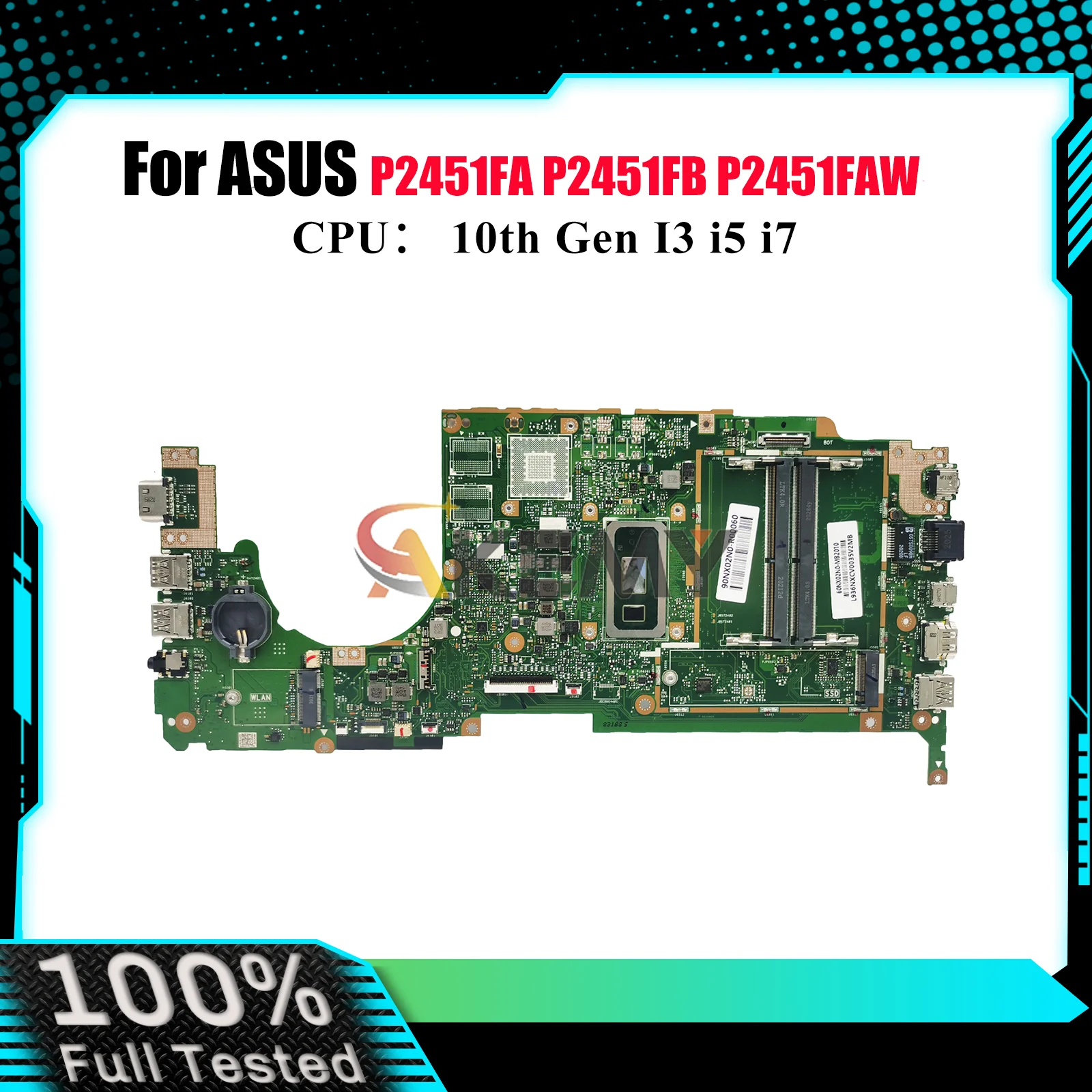 

P2451FA Материнская плата для ноутбука ASUS ProArt P2451FAW P2451FAV P2451FB P2451FA P2451F Материнская плата для ноутбука 10-го поколения I3 i5 i7