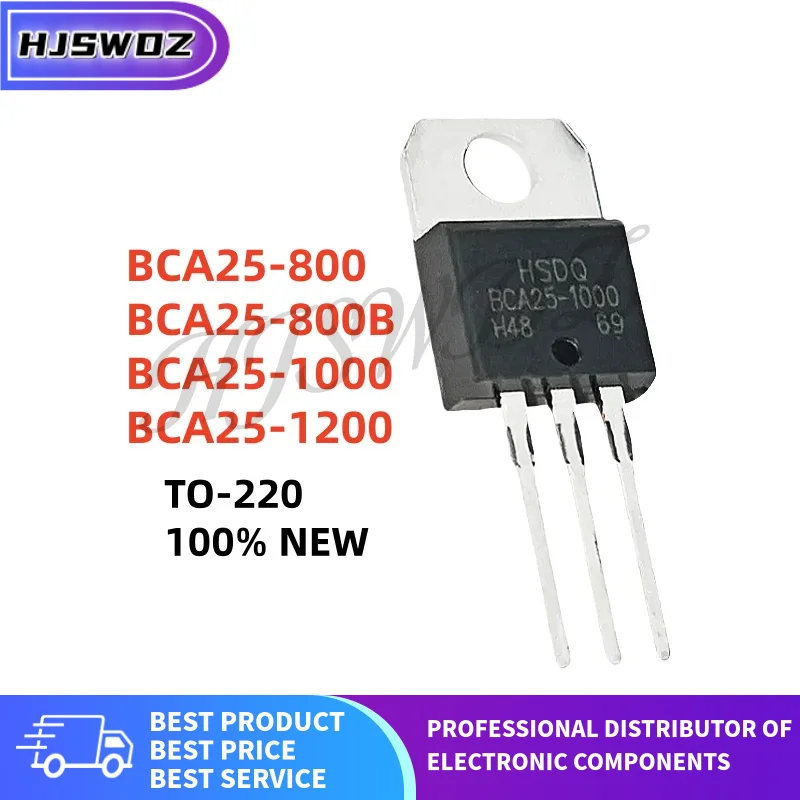 10Pcs BCA25-800B BCA25-800 BCA25-1200 BCA25-1000 BCA25 Unidirectional Thyristor TO-220