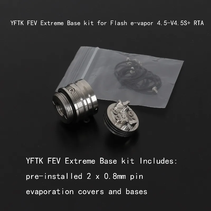 YFTK FEV Extreme Base Kit Flash E-vapor 4.5 V4.5S+ RTA SS316 0.8 atomizer tank for coils & atomizers - related product image