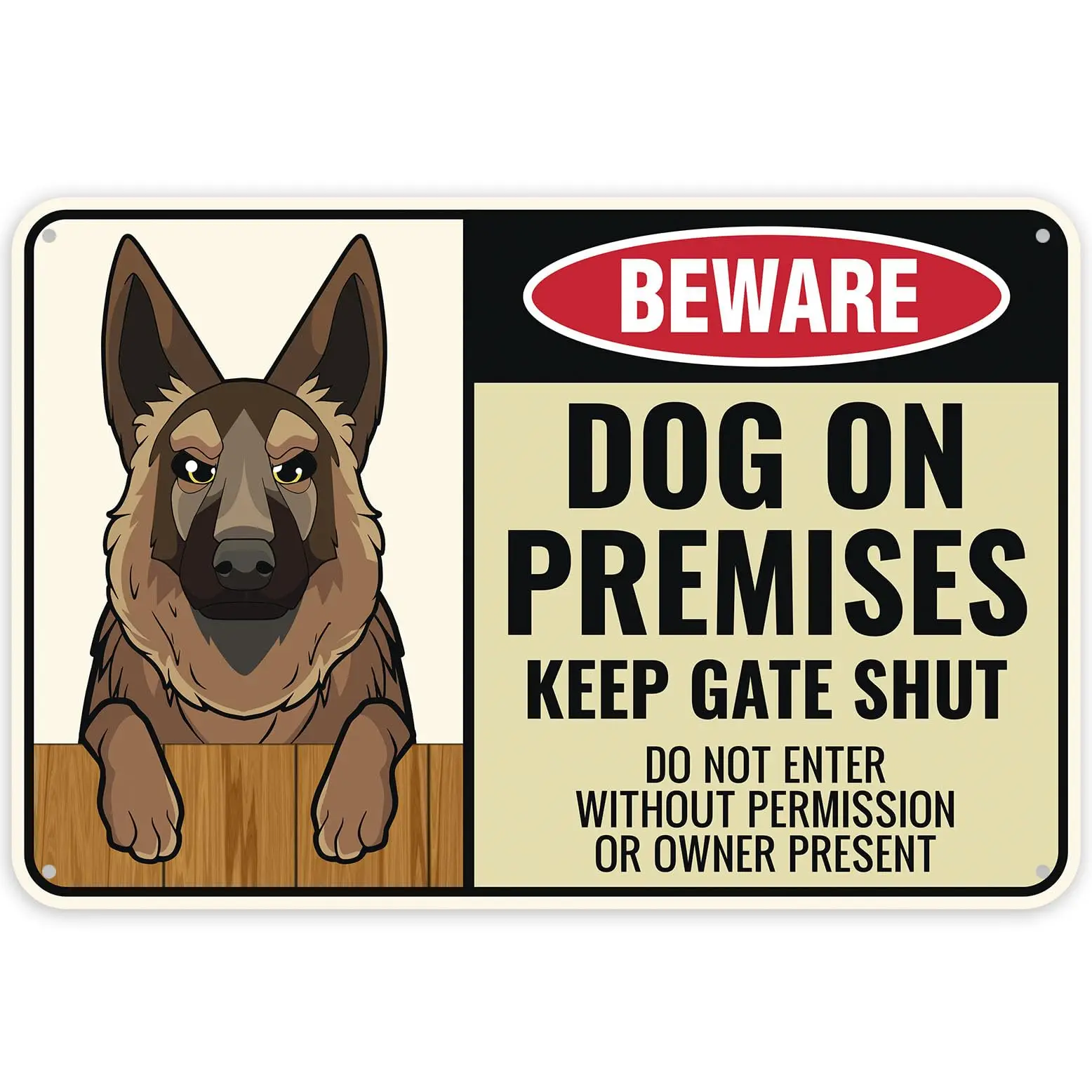 1PC Dog On Premises Sign, 12 x 8 Inches - Aluminum - Beware of Dog - Funny Guard Dog Warning Sign For Property