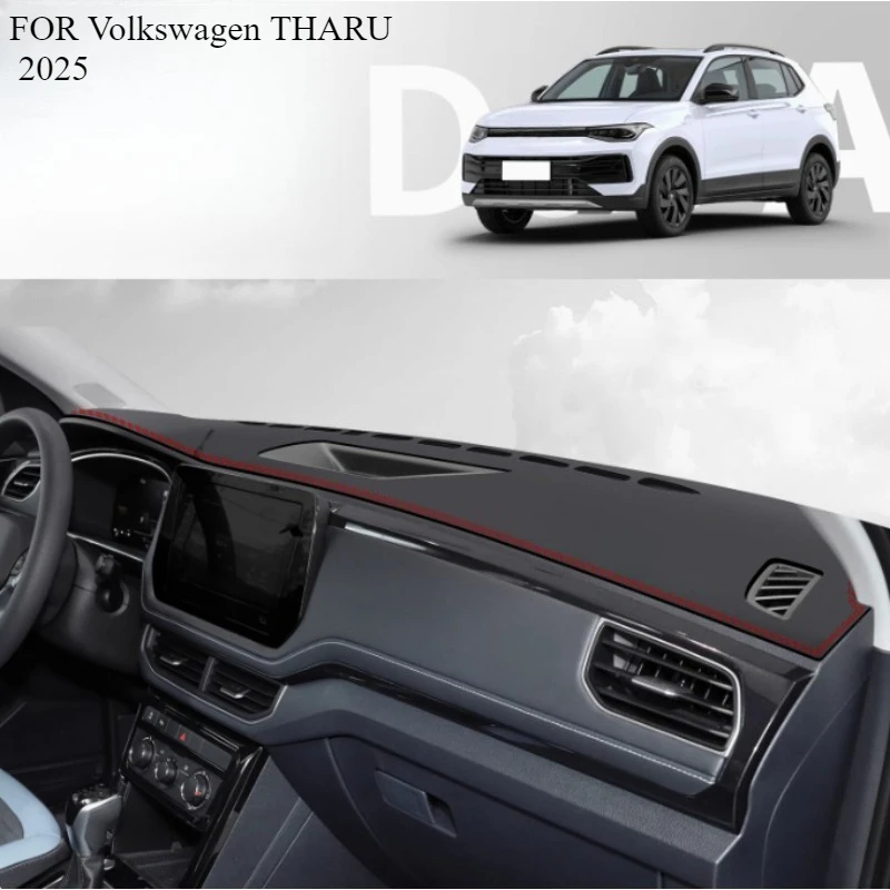 FOR Volkswagen THARU 2025 Car Dash Mat Dashmat Dashboard Mat Cover Sun Shade Dash Board Cover Carpet  Accessories