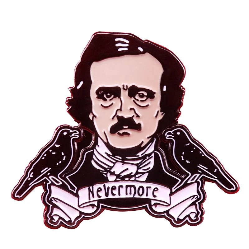 Great writer Poet Edgar Allan Poe brooch Nevermore Raven Crow Brooch Halloween Weird Gothic Horror Pin Literature Bookworm gift