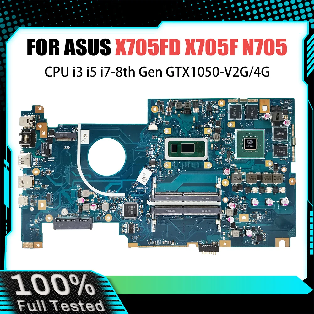 

Computer Mainboard For Asus Vivobook Pro 17 X705FD X705F N705 Laptop Motherboard With i3 8145U i5 8265U i7 8565U GTX1050 2G 4G