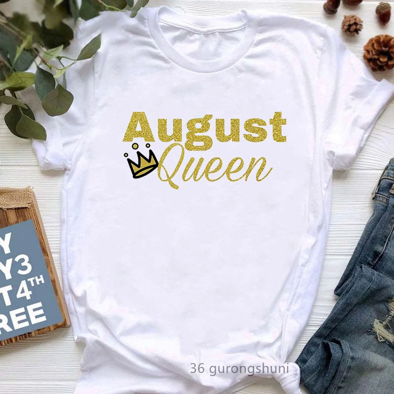 Golden August/May/June/July Queen Crown Letter Print T-Shirt Women'S Clothing Summer Fashion Tshirt Femme Harajuku Shirt Tops