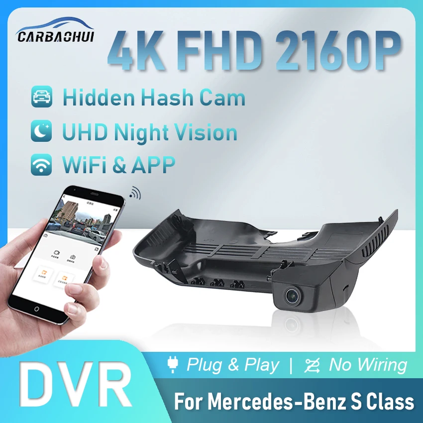 4K 2160P Car DVR Plug and Play Dash Cam Camera Night Vision For Mercedes-Benz S Class S320L/S300/S320/S350/S400/S450/S500/S600