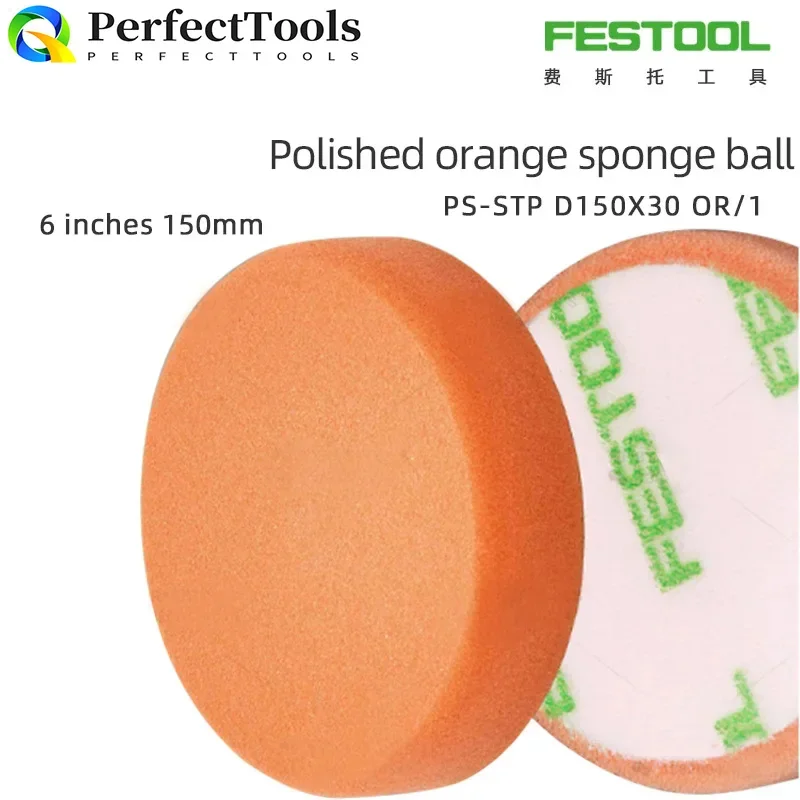 

FESTOOL Polishing Sponge Ball 6 "Lacquer Waxed Varnish Orange Nylon Wheel 150 MM