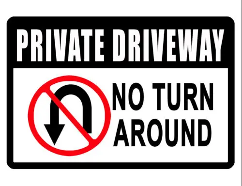 NO TURN AROUND Private Drive SIGN Durable Aluminum NO RUST BRIGHT COLOR DD#330