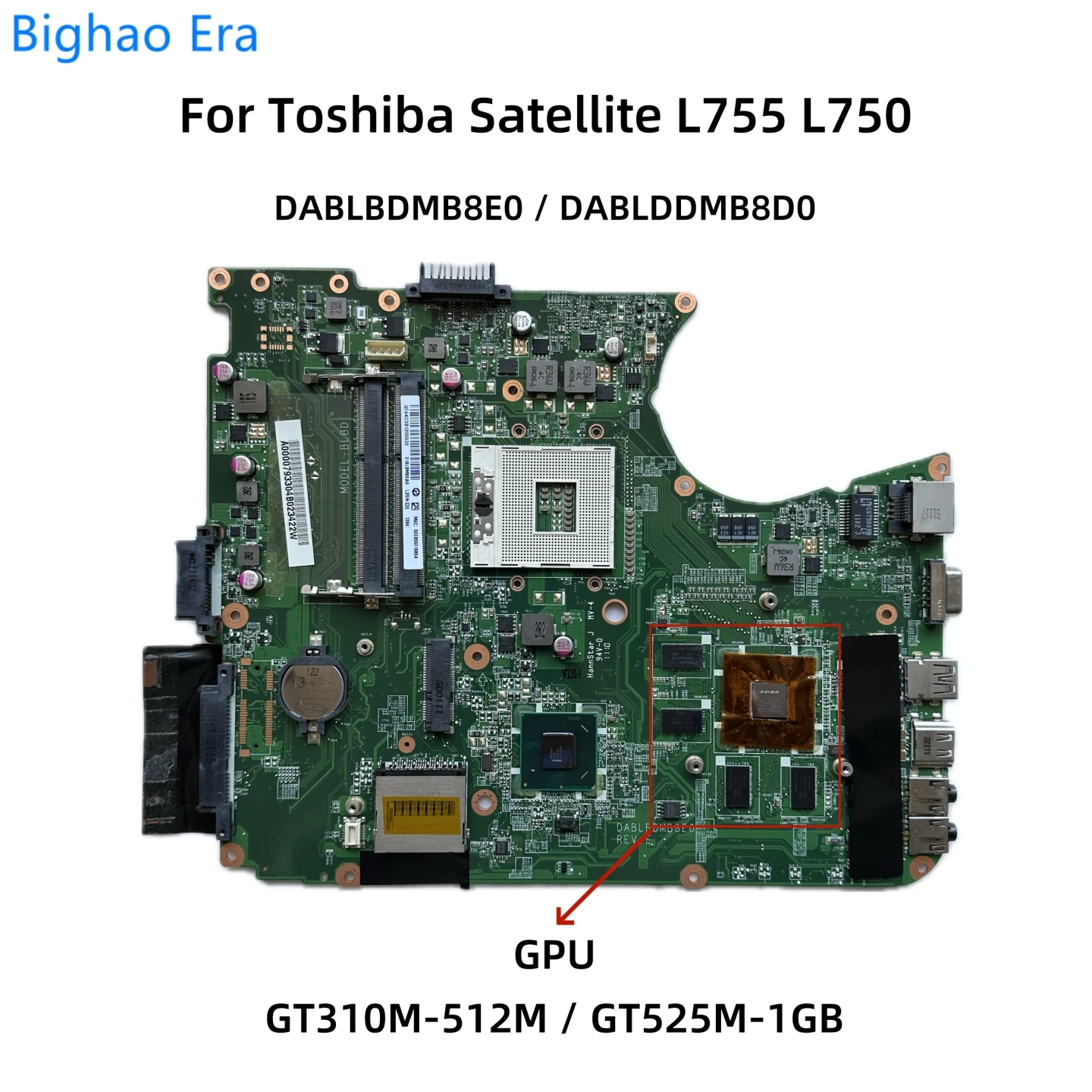 

DABLBDMB8E0 DABLDDMB8D0 For Toshiba Satellite L755 L750 Laptop Motherboard With HM65 GT310M GT525M 1GB-GPU A000080820 A000079330