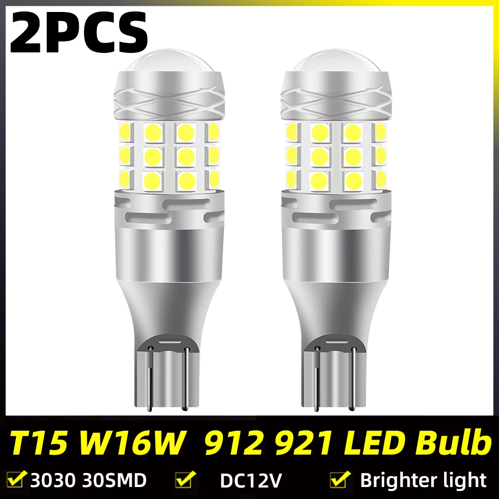 

2PCS Canbus No Error T15 W16W 3030 30SMD LED Bulbs 2000LM Replace For Car Backup Reverse Light Auto Lamps 6000K White 12V