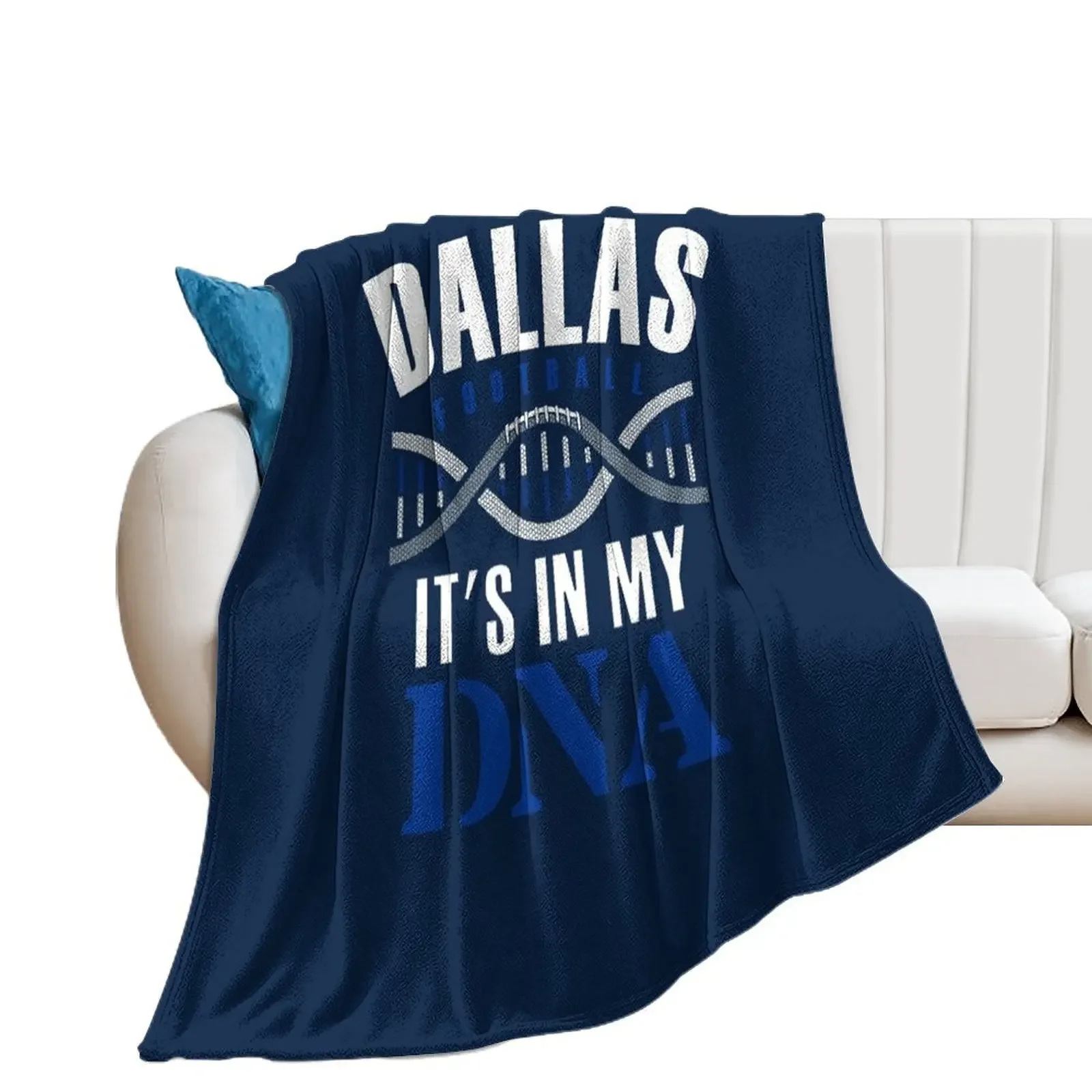 Dallas Football Fan - It's In My DNA Throw Blanket for sofa Weighted Bed Bed covers Blankets