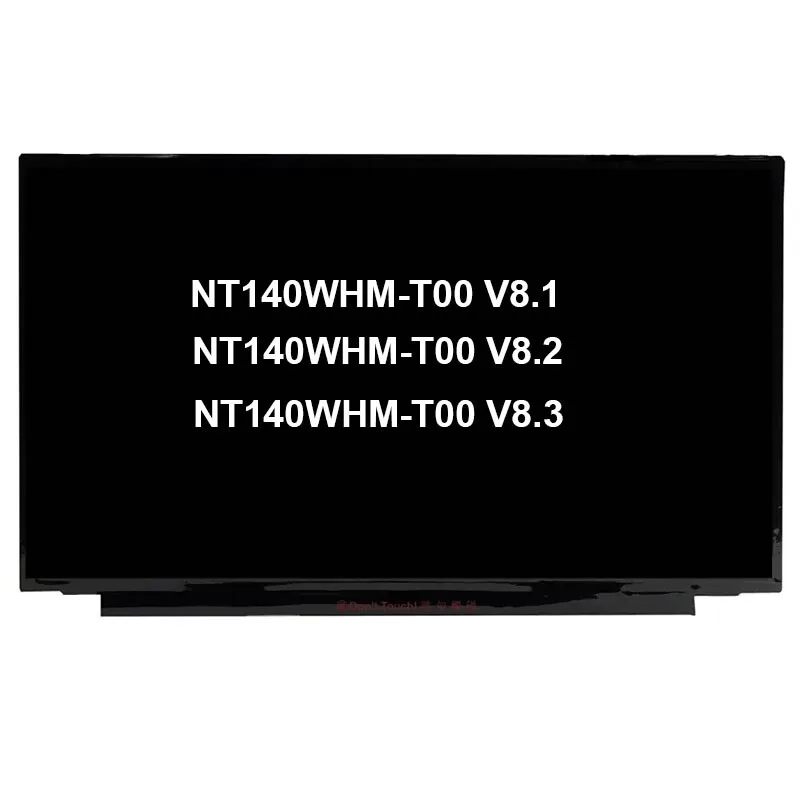 

NT140WHM-T00 V8.3 сенсорный экран HD ЖК-дисплей со светодиодной подсветкой для 14 дюймов для Chromebook NT140WHM-T00 V8.2